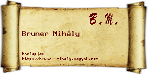 Bruner Mihály névjegykártya